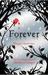 Forever (The Wolves of Mercy Falls, #3) by Maggie Stiefvater