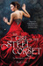 The Girl in the Steel Corset (Steampunk Chronicles, #1) by Kady Cross