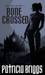 Bone Crossed (Mercy Thompson, #4) by Patricia Briggs