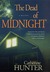 The Dead of Midnight A Mystery by Catherine Hunter