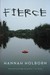 Fierce by Hannah Holborn