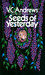 Seeds of Yesterday (Dollanganger, #4) by V.C. Andrews