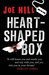 Heart-Shaped Box by Joe Hill