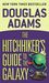 The Hitchhiker's Guide to the Galaxy (Hitchhiker's Guide to the Galaxy, #1) by Douglas Adams