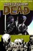 The Walking Dead, Vol. 14 No Way Out by Robert Kirkman