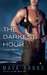 The Darkest Hour (KGI, #1) by Maya Banks