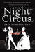 The Night Circus by Erin Morgenstern