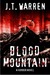 Blood Mountain by J.T. Warren