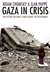 Gaza in Crisis Reflections on Israel's War Against the Palestinians by Noam Chomsky