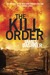 The Kill Order (Maze Runner, #0.5) by James Dashner