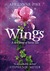 Wings (Wings, #1) by Aprilynne Pike