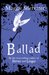 Ballad A Gathering of Faerie (Books of Faerie, #2) by Maggie Stiefvater