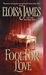 Fool for Love (Duchess Quartet, #2) by Eloisa James