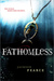 Fathomless (Fairytale Retellings, #3) by Jackson Pearce