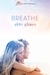 Breathe (Sea Breeze, #1) by Abbi Glines