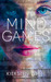 Mind Games (Mind Games, #1) by Kiersten White