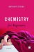 Chemistry for Beginners by Anthony Strong