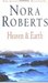 Heaven and Earth (Three Sisters Island, #2) by Nora Roberts