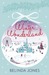 Winter Wonderland (LoveTravel #10) by Belinda Jones