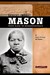 Bridget "Biddy" Mason From Slave To Businesswoman by Jean Kinney Williams