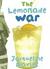 The Lemonade War (The Lemonade War, #1) by Jacqueline Davies