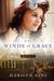 The Winds of Grace by Marilyn King