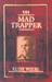 The Mad Trapper by Rudy Wiebe