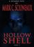 Hollow Shell A Zombie Epic - Part One by Mark C. Scioneaux