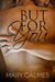 But For You (A Matter of Time #6) by Mary Calmes