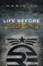 Life Before Legend (Legend, #0.5) by Marie Lu