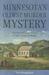 Minnesota's Oldest Murder Mystery The Case of Edward Phalen St. Paul's Unsaintly Pioneer by Gary Brueggemann