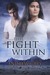 The Fight Within (The Good Fight, #2) by Andrew Grey