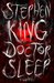 Doctor Sleep (The Shining, #2) by Stephen King