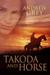 Takoda and Horse (The Good Fight #4) by Andrew Grey