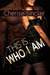 This is Who I Am (Masters of the Shadowlands, #7) by Cherise Sinclair