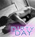 Dirty Day (Cole McGinnis, #3.6) by Rhys Ford