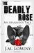 The Deadly Rose, an Assassin's Tale by J.M. Lominy