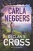 Declan's Cross (Sharpe & Donovan, #3) by Carla Neggers