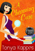 A Charming Cure (Magical Cures Mystery, #2) by Tonya Kappes