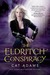 The Eldritch Conspiracy (Blood Singer, #5) by Cat Adams