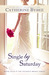 Single by Saturday (The Weekday Brides, #4) by Catherine Bybee