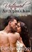 An Alpha's Kiss (Untamed, #1) by Evelyn Glass