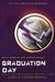 Graduation Day (The Testing, #3) by Joelle Charbonneau