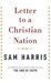 Letter to a Christian Nation by Sam Harris