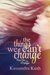 The Prologue (The Things We Can't Change, #1) by Kassandra Kush