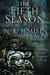 The Fifth Season (The Broken Earth, #1) by N.K. Jemisin