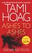 Ashes to Ashes (Kovac/Liska, #1) by Tami Hoag