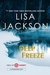 Deep Freeze by Lisa Jackson