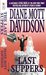 The Last Suppers (A Goldy Bear Culinary Mystery, #4) by Diane Mott Davidson