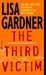 The Third Victim (Quincy & Rainie, #2) by Lisa Gardner